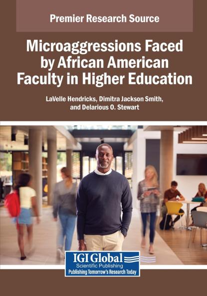 Microaggressions Faced by African American Faculty in Higher Education