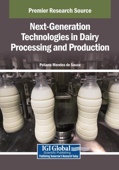 Next-Generation Technologies in Dairy Processing and Production