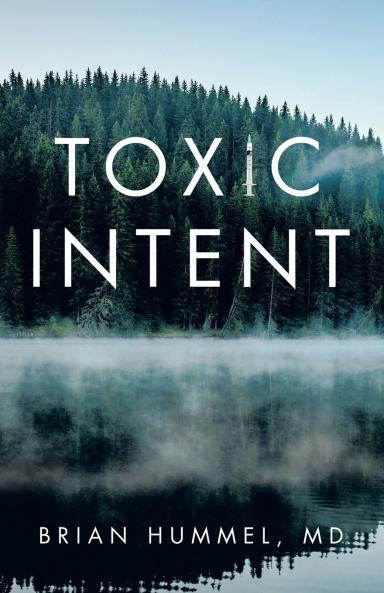 Toxic Intent
