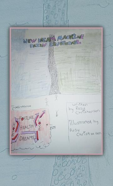 New Dream Machine Daily Devotional