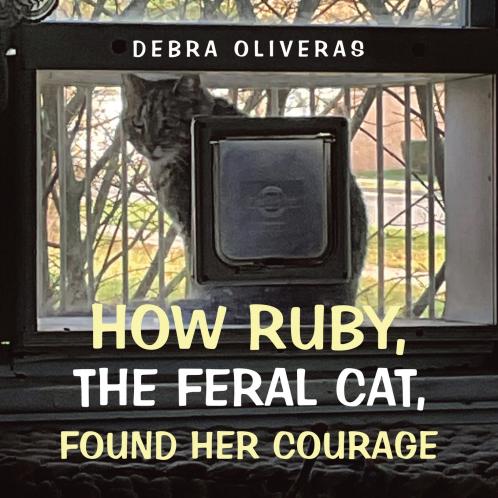 How Ruby the Feral Cat Found Her Courage