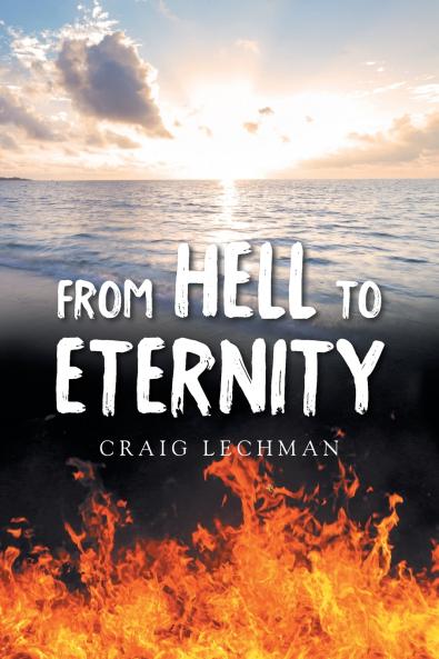 From Hell to Eternity