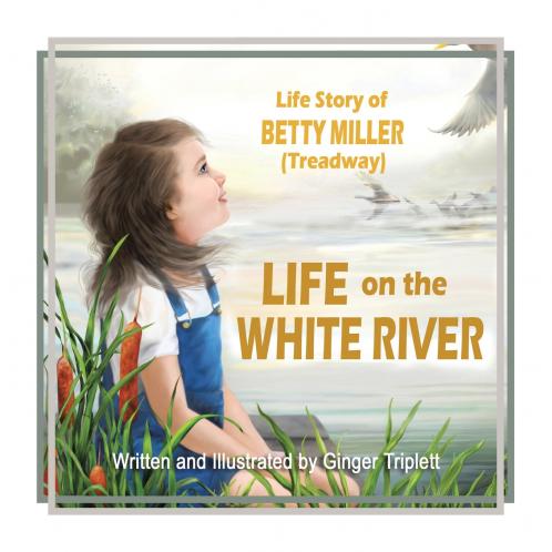 Life on the White River