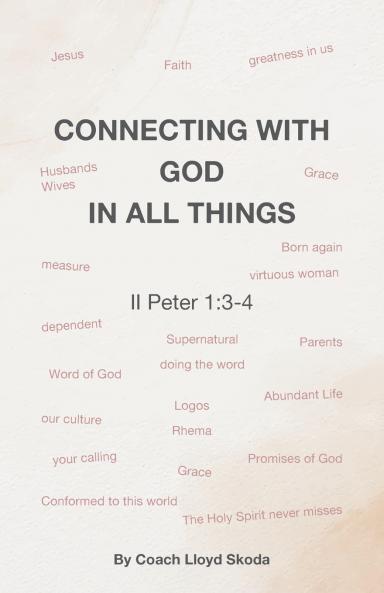 CONNECTING WITH GOD IN ALL THINGS
