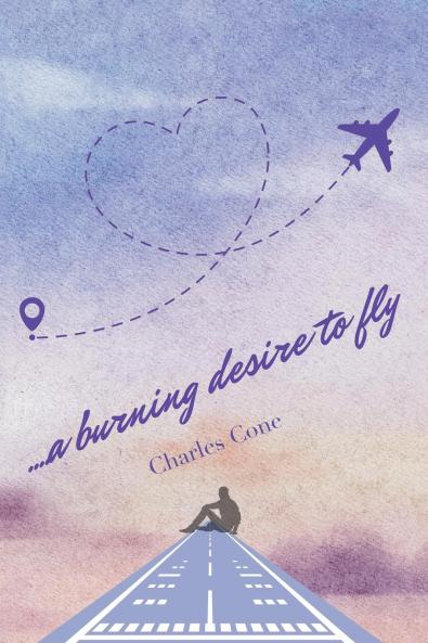 ...a burning desire to fly