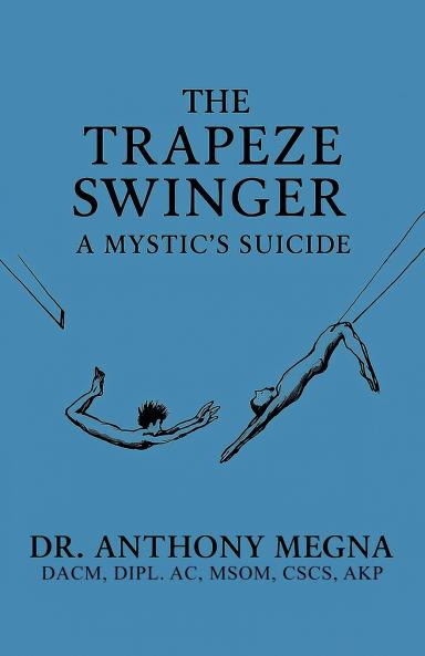 The Trapeze Swinger