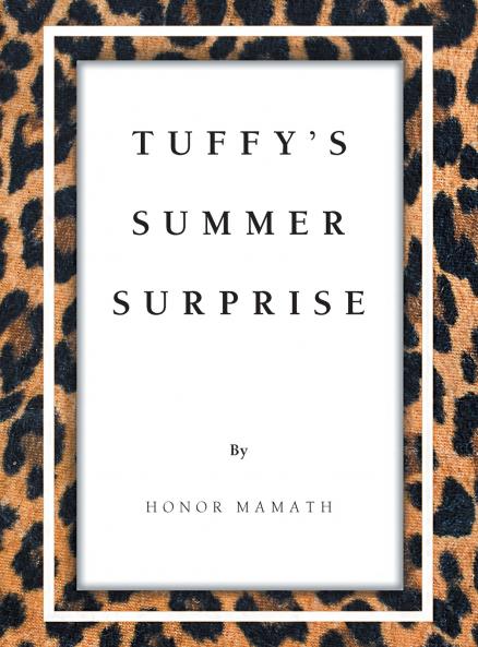 Tuffy's Summer Surprise