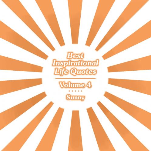 Best Inspirational Life Quotes