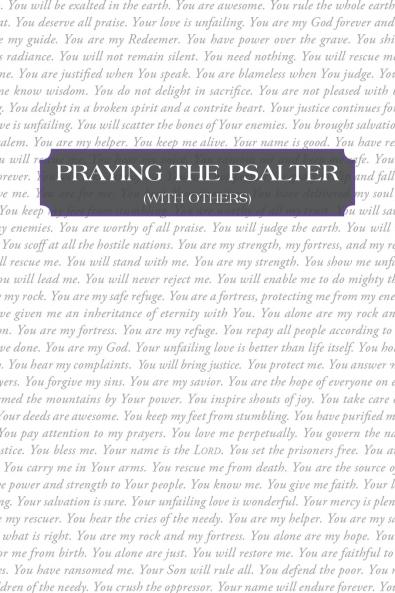 Praying the Psalter (With Others)