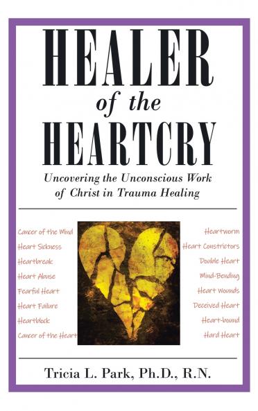 Healer of the Heartcry