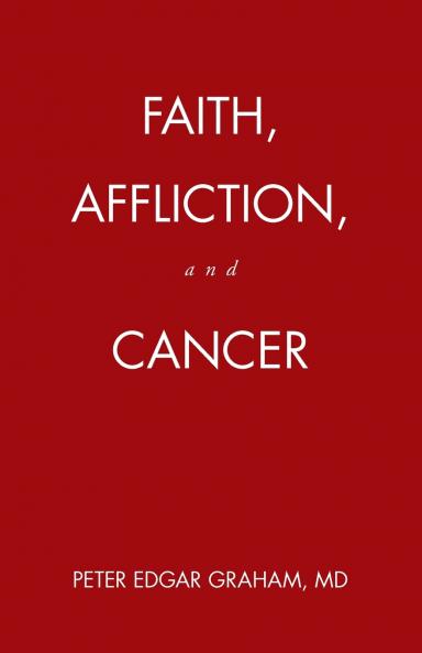 Faith Affliction and Cancer