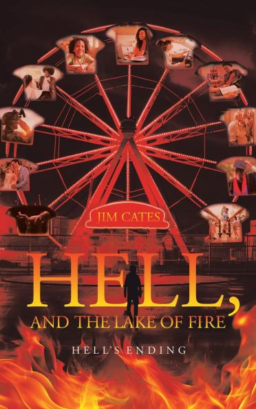 Hell and the Lake of Fire