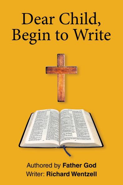 Dear Child Begin to Write