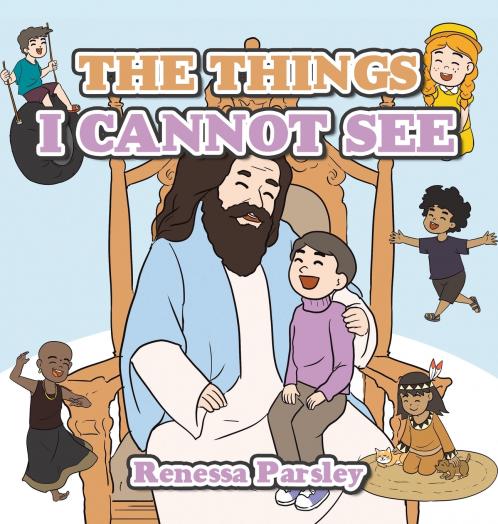 The Things I Cannot See