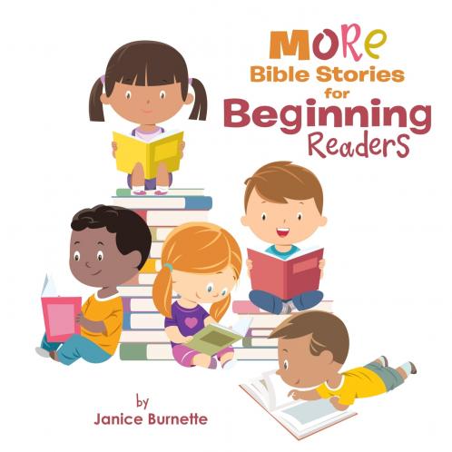 MORE Bible Stories for Beginning Readers