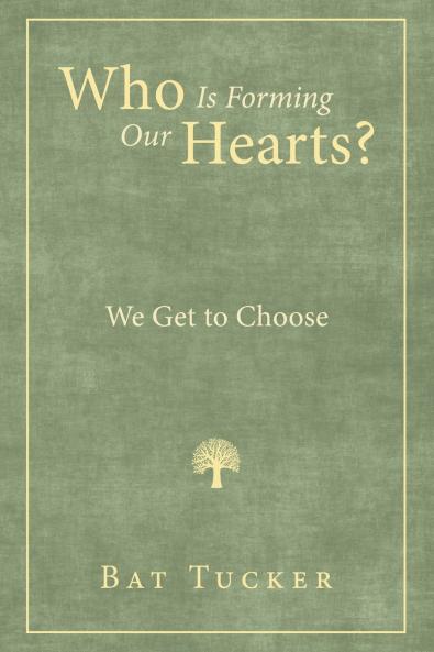 Who Is Forming Our Hearts?
