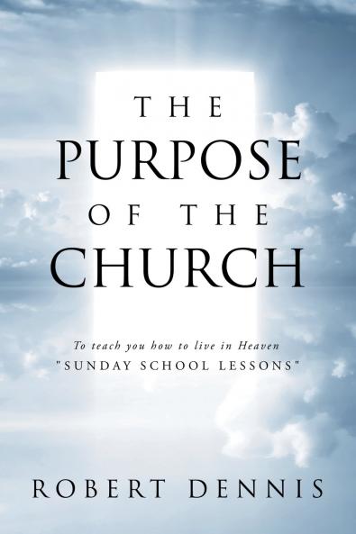 The Purpose of the Church