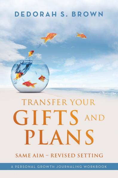 Transfer your Gifts and Plans