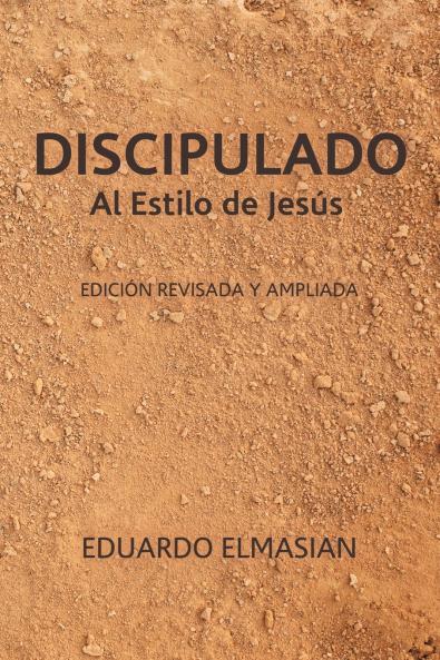 DISCIPULADO Al Estilo de Jesús