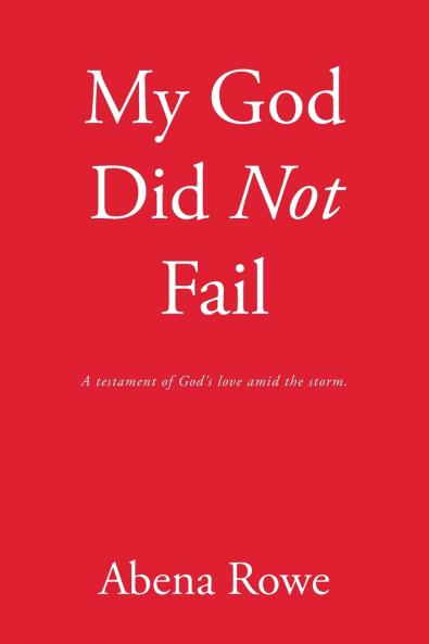 My God Did Not Fail