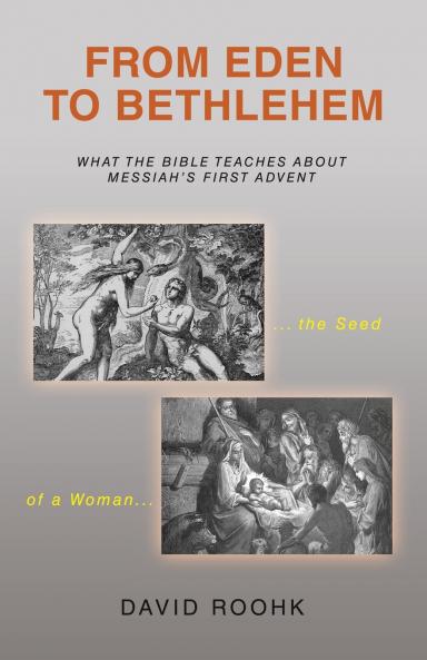 From Eden to Bethlehem