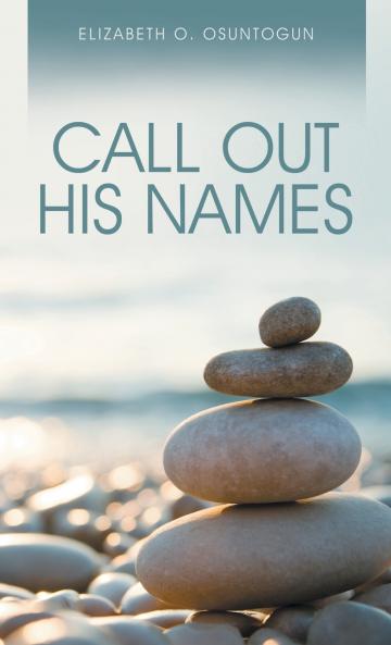 Call Out His Names