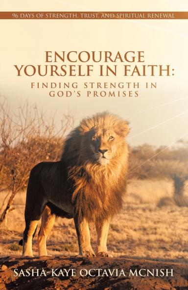 Encourage Yourself in Faith