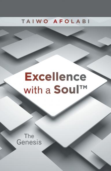 Excellence with a Soul