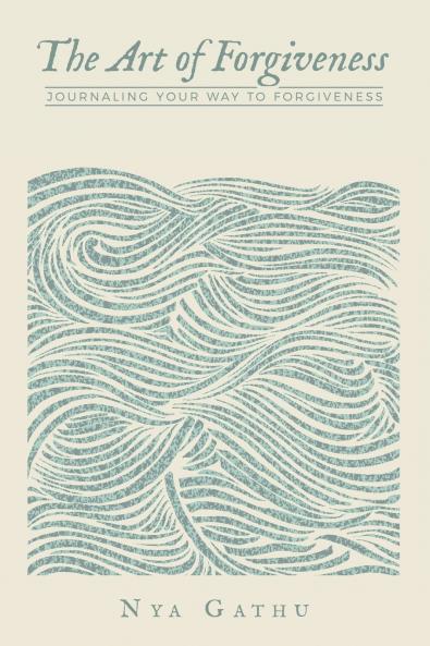 The Art of Forgiveness