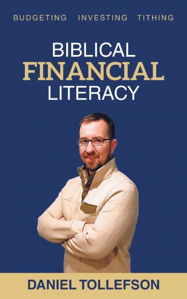 BIBLICAL FINANCIAL LITERACY