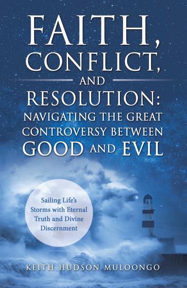 Faith Conflict and Resolution