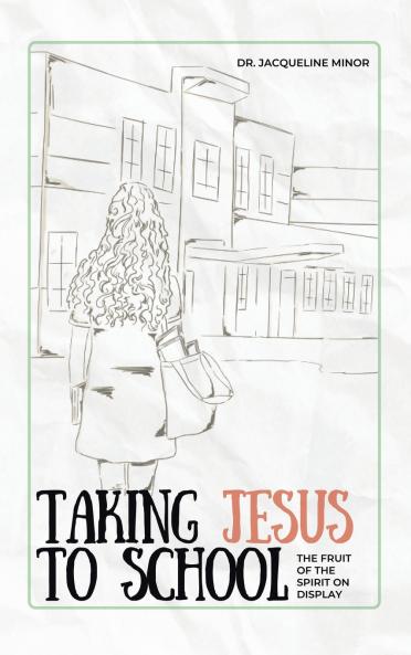Taking Jesus to School