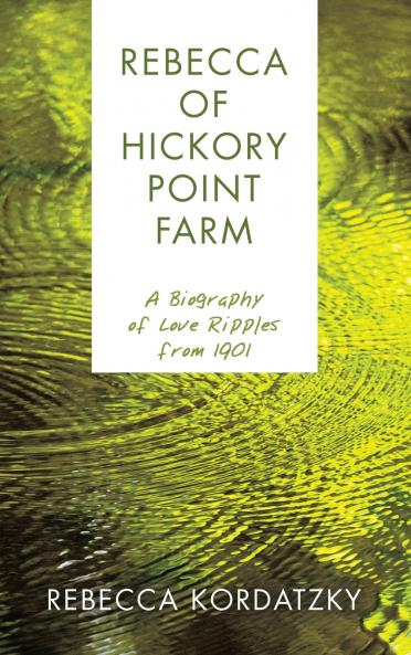 Rebecca of Hickory Point Farm