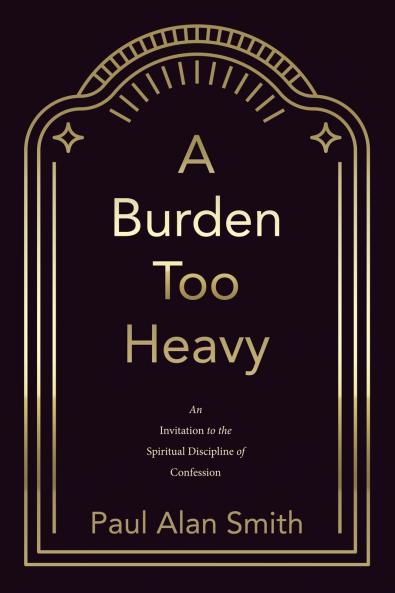 A Burden Too Heavy