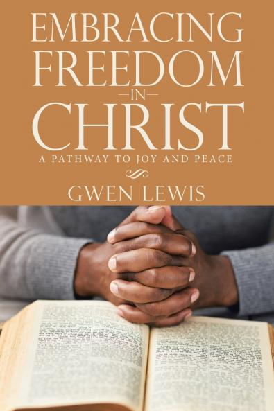 Embracing Freedom in Christ