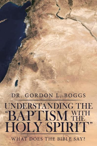 Understanding the Baptism with the Holy Spirit