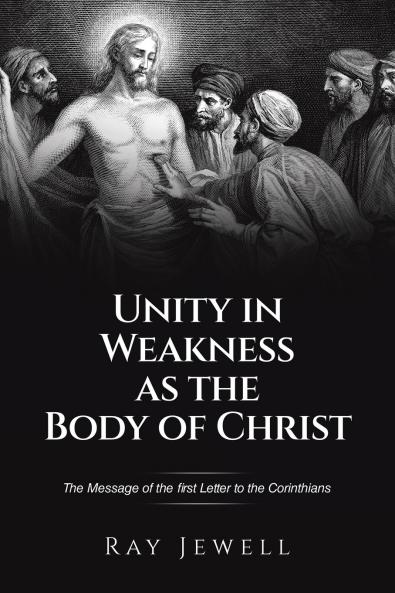 Unity in Weakness as the Body of Christ