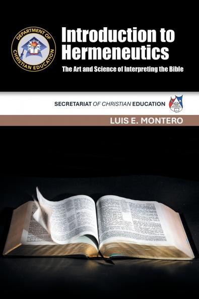 Introduction to Hermeneutics The Art and Science of Interpreting the Bible
