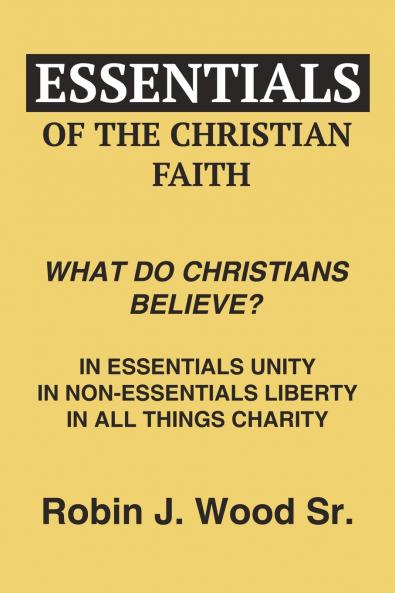 Essentials of the Christian Faith