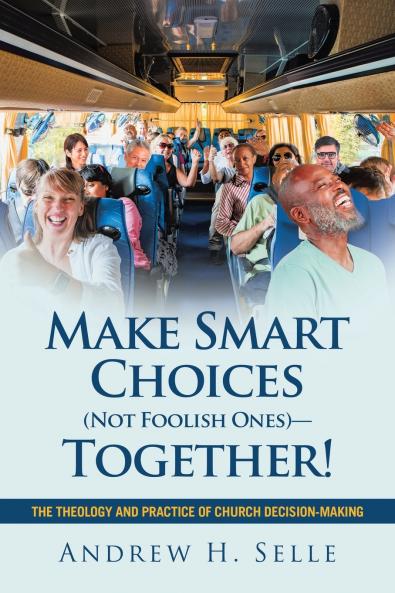 Make Smart Choices (Not Foolish Ones)-Together!