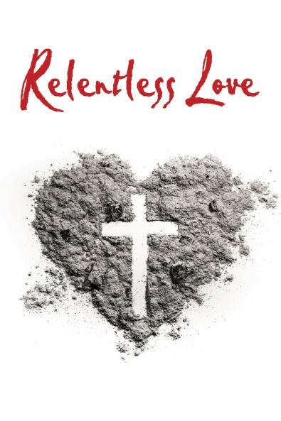 Relentless Love