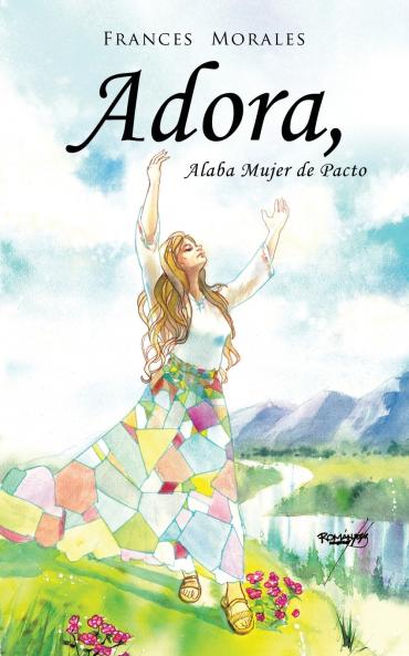 Adora Alaba Mujer de Pacto