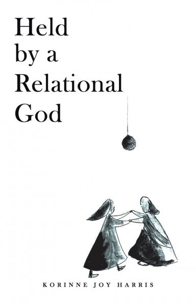 Held by a Relational God