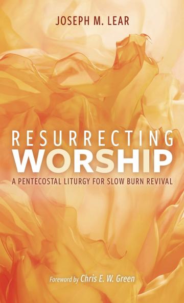 Resurrecting Worship
