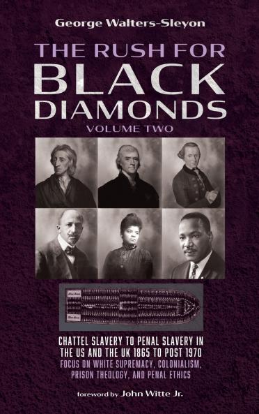 The Rush for Black Diamonds Volume Two