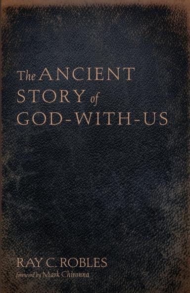 The Ancient Story of God-With-Us
