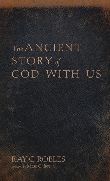 The Ancient Story of God-With-Us