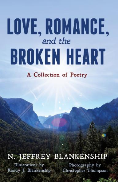 Love Romance and the Broken Heart