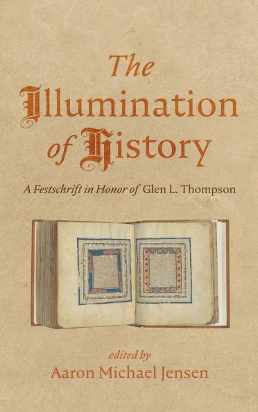The Illumination of History