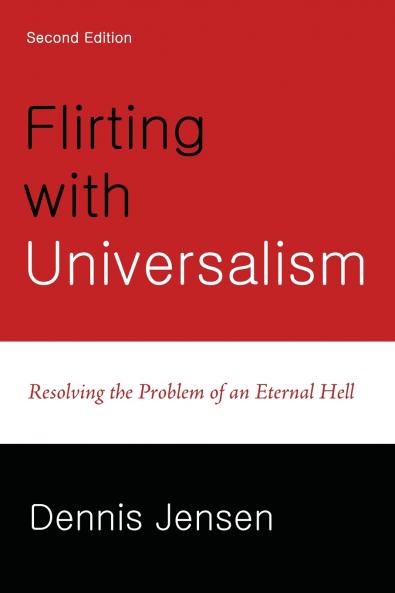 Flirting with Universalism 2nd Edition